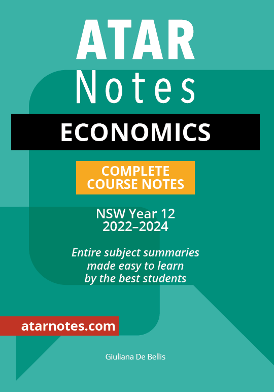 ATAR Notes HSC Year 12 Economics Complete Course Notes (2022) (PDF/EPUB Version)