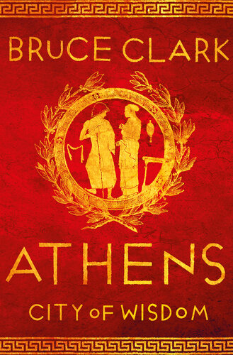 Athens: City of Wisdom (PDF/EPUB Version)
