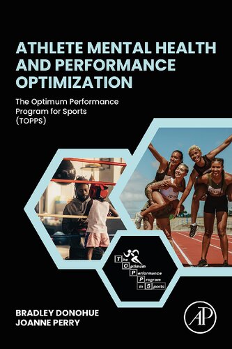 Athlete Mental Health and Performance Optimization: The Optimum Performance Program for Sports (PDF/EPUB Version)