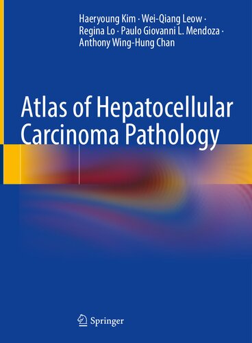Atlas of Hepatocellular Carcinoma Pathology (PDF/EPUB Version)