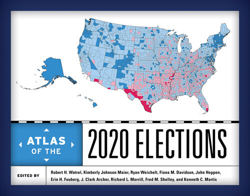 Atlas of the 2020 Elections (PDF/EPUB Version)