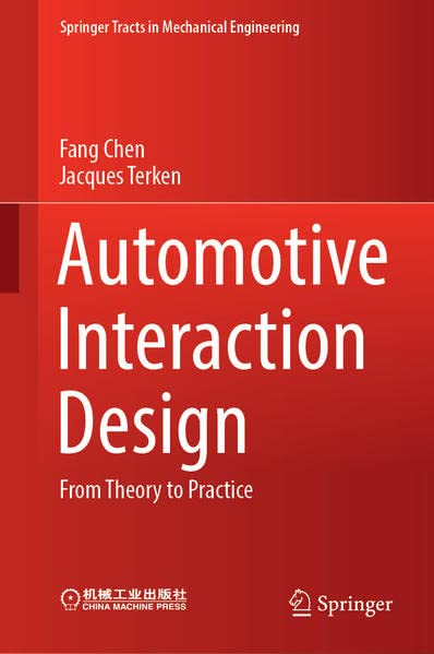 Automotive Interaction Design: From Theory to Practice (PDF/EPUB Version)