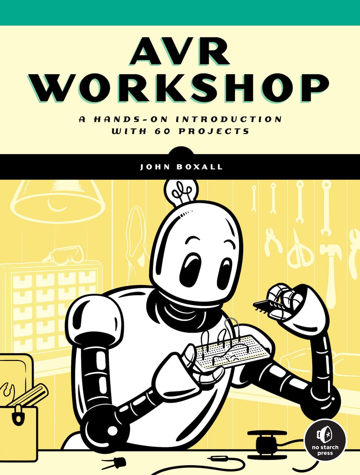 AVR Workshop: A Hands-On Introduction with 60 Projects (PDF/EPUB Version)