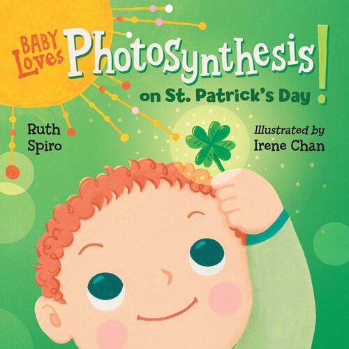 Baby Loves Photosynthesis on St. Patrick's Day! (PDF/EPUB Version)