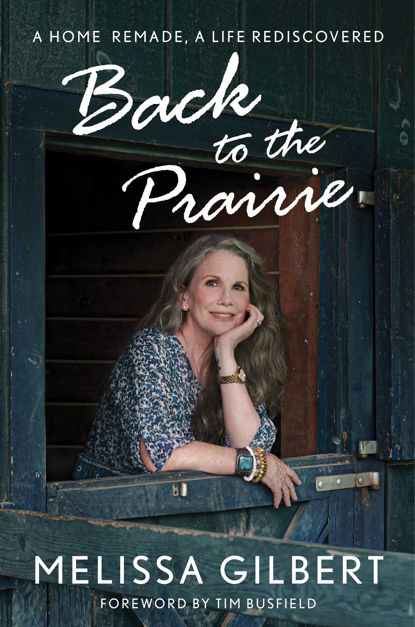 Back to the Prairie: A Home Remade, A Life Rediscovered (PDF/EPUB Version)