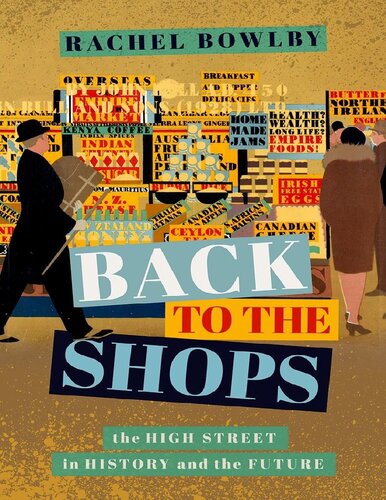 Back to the Shops: The High Street in History and the Future (PDF/EPUB Version)