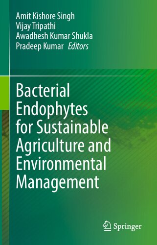 Bacterial Endophytes for Sustainable Agriculture and Environmental Management (PDF/EPUB Version)
