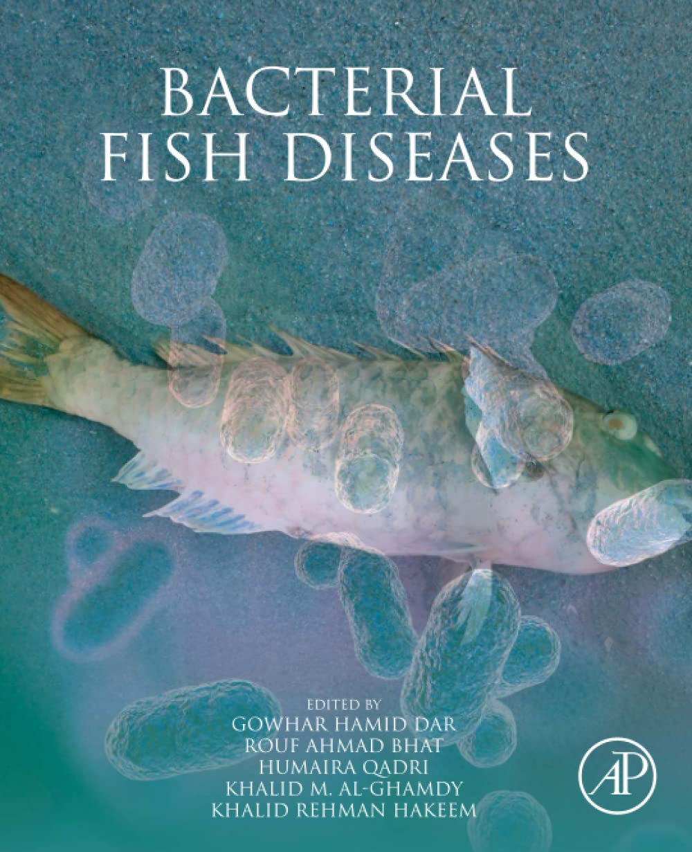 Bacterial Fish Diseases: Environmental and Economic Constraints (PDF/EPUB Version)