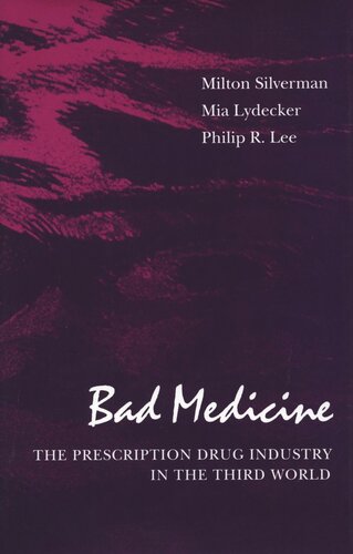 Bad Medicine: The Prescription Drug Industry in the Third World (PDF/EPUB Version)