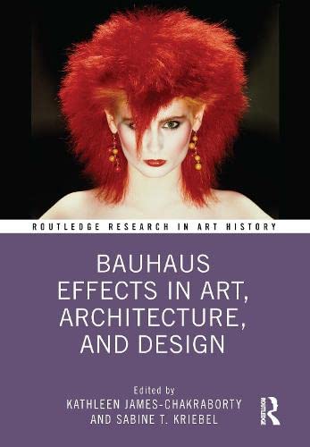 Bauhaus Effects in Art, Architecture, and Design (PDF/EPUB Version)