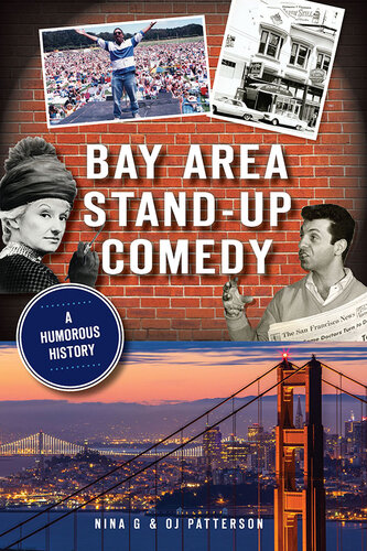 Bay Area Stand-Up Comedy: A Humorous History (PDF/EPUB Version)