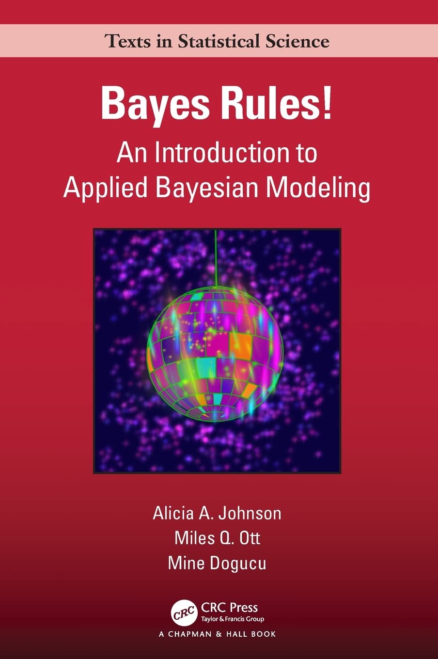 Bayes Rules!: An Introduction to Applied Bayesian Modeling (PDF/EPUB Version)