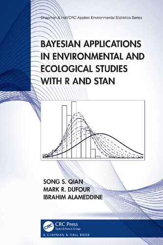 Bayesian Applications in Environmental and Ecological Studies with R and Stan (PDF/EPUB Version)