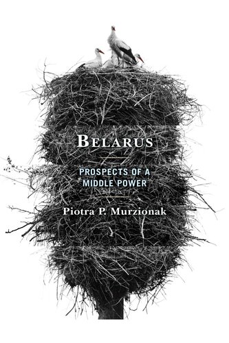 Belarus: Prospects of a Middle Power (PDF/EPUB Version)