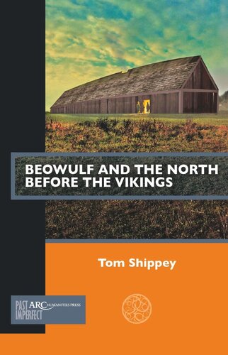 Beowulf and the North before the Vikings (PDF/EPUB Version)