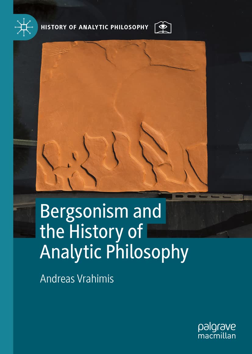 Bergsonism and the History of Analytic Philosophy (PDF/EPUB Version)