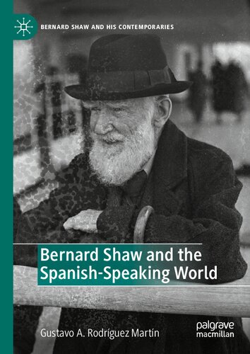 Bernard Shaw and the Spanish-Speaking World (PDF/EPUB Version)