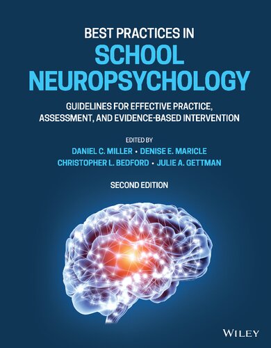 Best practices in school neuropsychology : guidelines for effective practice, assessment, and evidence-based intervention (PDF/EPUB Version)