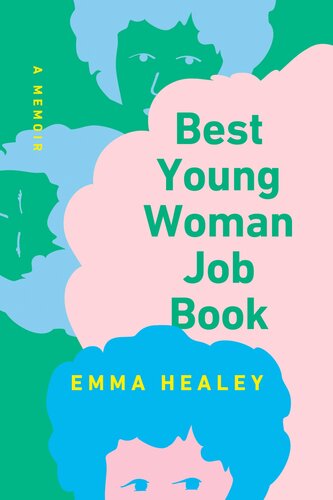 Best Young Woman Job Book : A Memoir (PDF/EPUB Version)