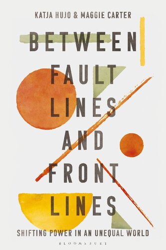 Between Fault Lines and Front Lines: Shifting Power in an Unequal World (PDF/EPUB Version)