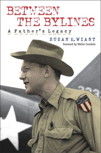 Between the Bylines: A Father's Legacy (PDF/EPUB Version)