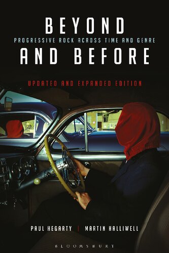 Beyond and Before, Updated and Expanded Edition: Progressive Rock across Time and Genre (PDF/EPUB Version)