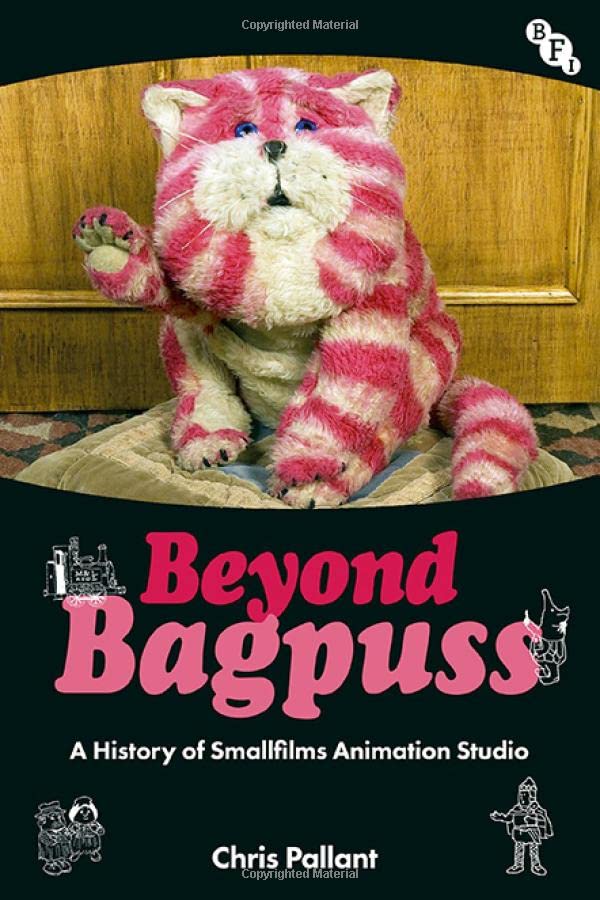 Beyond Bagpuss: A History of Smallfilms Animation Studio (PDF/EPUB Version)
