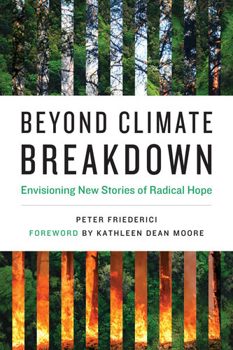 Beyond Climate Breakdown: Envisioning New Stories of Radical Hope (PDF/EPUB Version)