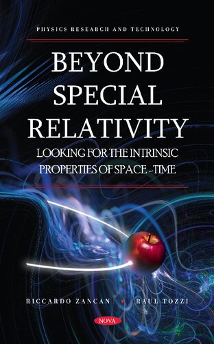 Beyond Special Relativity: Looking for the Intrinsic Properties of Space-Time (PDF/EPUB Version)