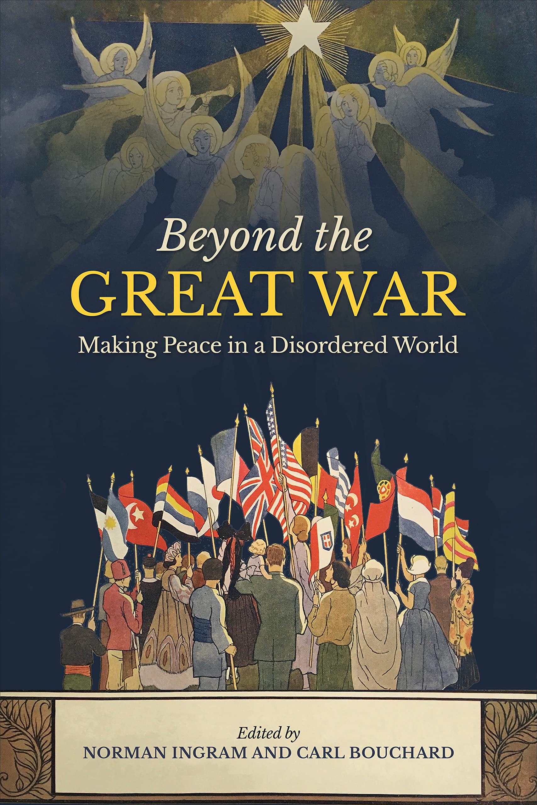 Beyond the Great War: Making Peace in a Disordered World (PDF/EPUB Version)
