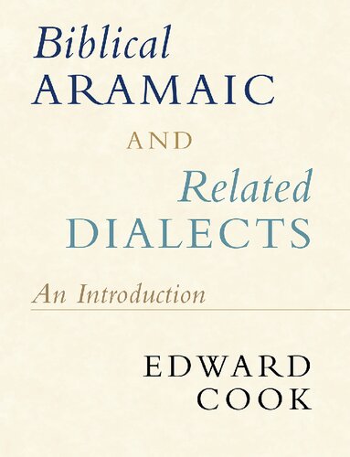 Biblical Aramaic and Related Dialects: An Introduction (PDF/EPUB Version)