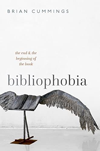 Bibliophobia: The End and the Beginning of the Book (PDF/EPUB Version)