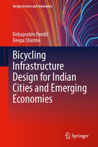 Bicycling Infrastructure Design for Indian Cities and Emerging Economies (PDF/EPUB Version)