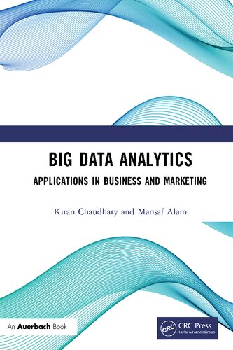 Big Data Analytics: Applications in Business and Marketing (PDF/EPUB Version)