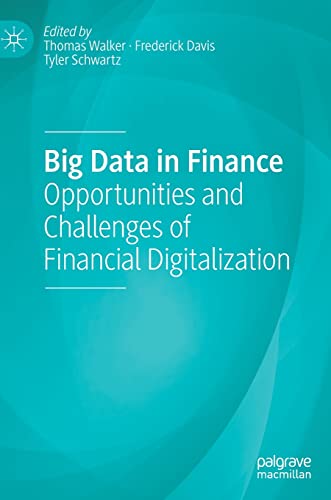 Big Data in Finance: Opportunities and Challenges of Financial Digitalization (PDF/EPUB Version)