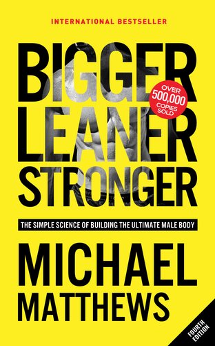 Bigger Leaner Stronger (PDF/EPUB Version)