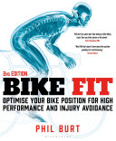 Bike Fit 2nd Edition: Optimise Your Bike Position for High Performance and Injury Avoidance (PDF/EPUB Version)