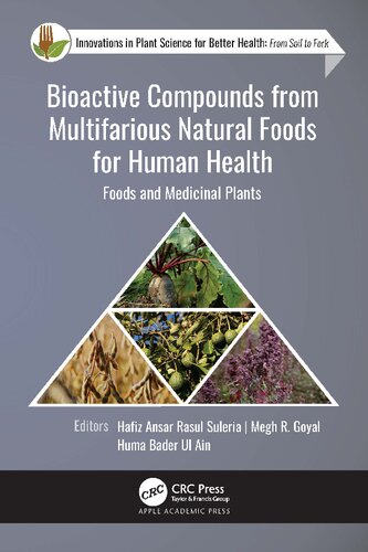 Bioactive Compounds from Multifarious Natural Foods for Human Health: Foods and Medicinal Plants (PDF/EPUB Version)