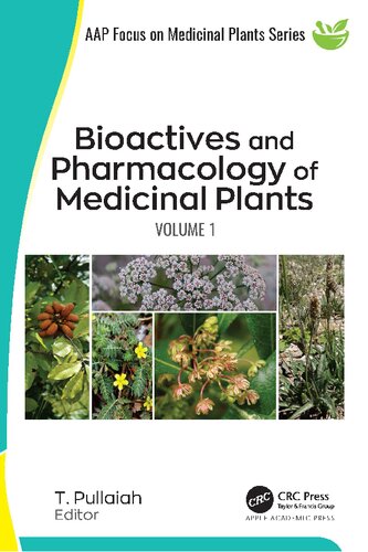 Bioactives and Pharmacology of Medicinal Plants: Volume 1 (PDF/EPUB Version)