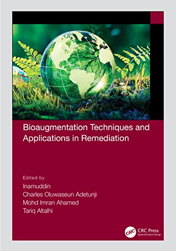 Bioaugmentation Techniques and Applications in Remediation (PDF/EPUB Version)