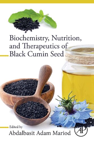 Biochemistry, Nutrition, and Therapeutics of Black Cumin Seed (PDF/EPUB Version)