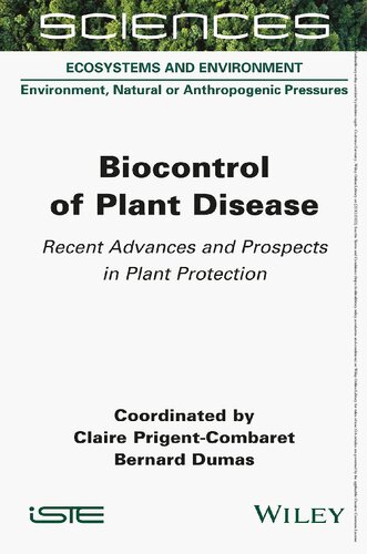 Biocontrol of Plant Disease: Recent Advances and Prospects in Plant Protection (PDF/EPUB Version)