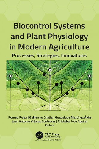Biocontrol Systems and Plant Physiology in Modern Agriculture: Processes, Strategies, Innovations (PDF/EPUB Version)