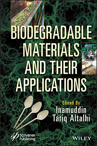 Biodegradable Materials and Their Applications (PDF/EPUB Version)