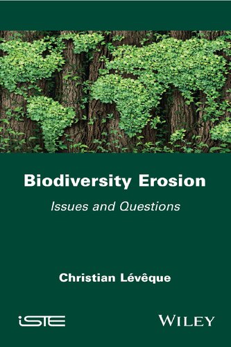 Biodiversity Erosion: Issues and Questions (PDF/EPUB Version)