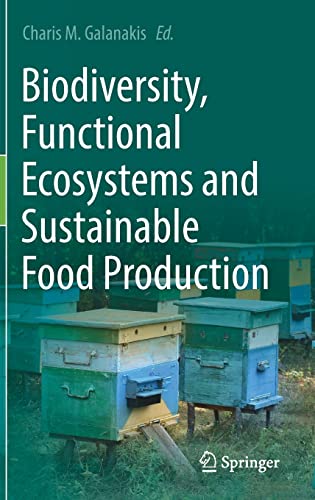 Biodiversity, Functional Ecosystems and Sustainable Food Production (PDF/EPUB Version)