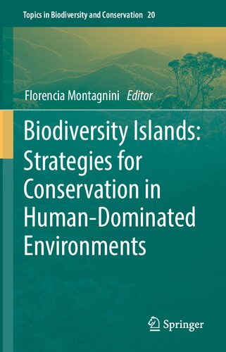 Biodiversity Islands: Strategies for Conservation in Human-Dominated Environments (PDF/EPUB Version)