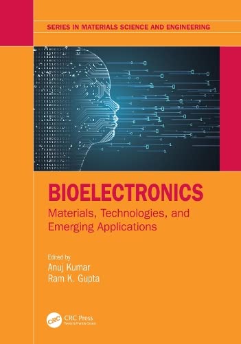 Bioelectronics: Materials, Technologies, and Emerging Applications (PDF/EPUB Version)