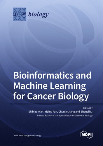 Bioinformatics and Machine Learning for Cancer Biology (PDF/EPUB Version)