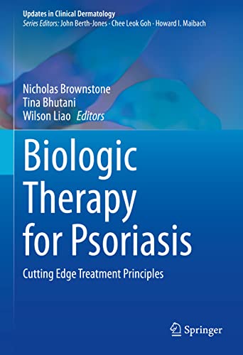 Biologic Therapy for Psoriasis: Cutting Edge Treatment Principles (PDF/EPUB Version)